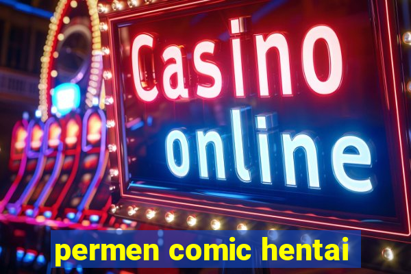 permen comic hentai