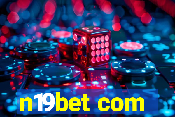 n19bet com