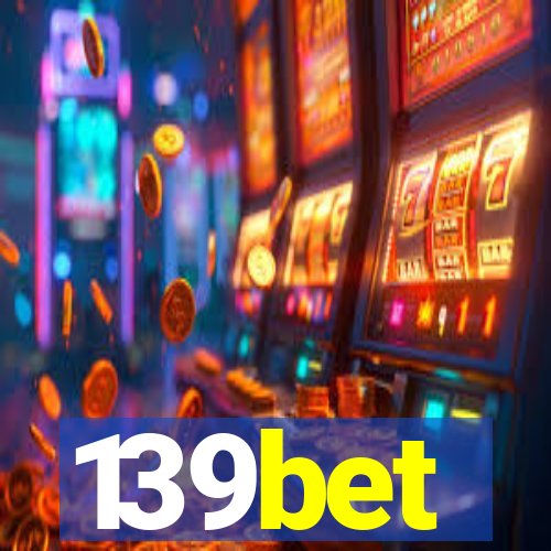 139bet