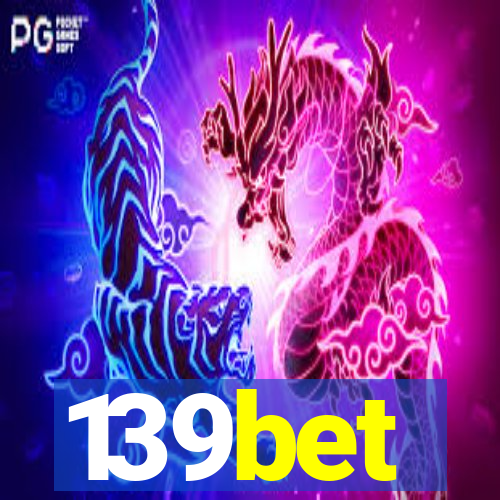 139bet