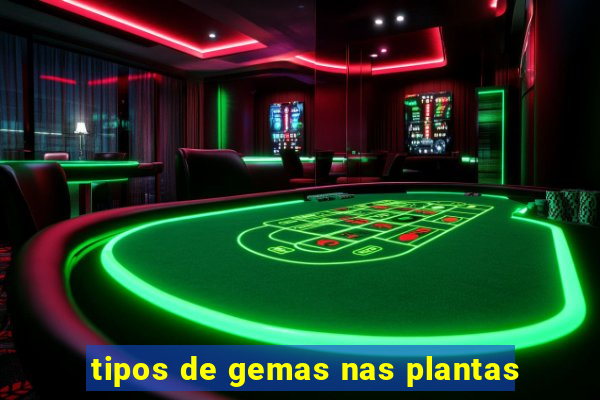 tipos de gemas nas plantas