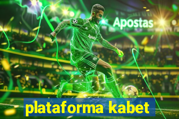 plataforma kabet