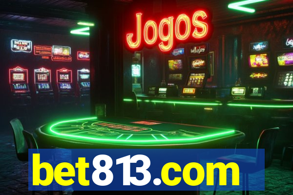 bet813.com