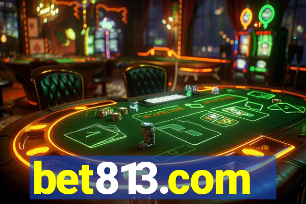 bet813.com