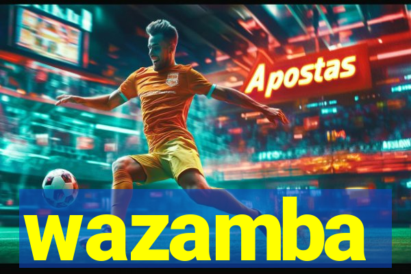 wazamba