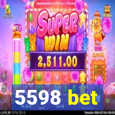 5598 bet