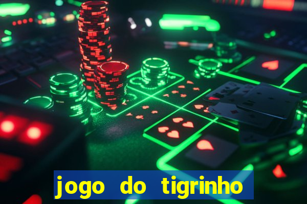 jogo do tigrinho pagando bem