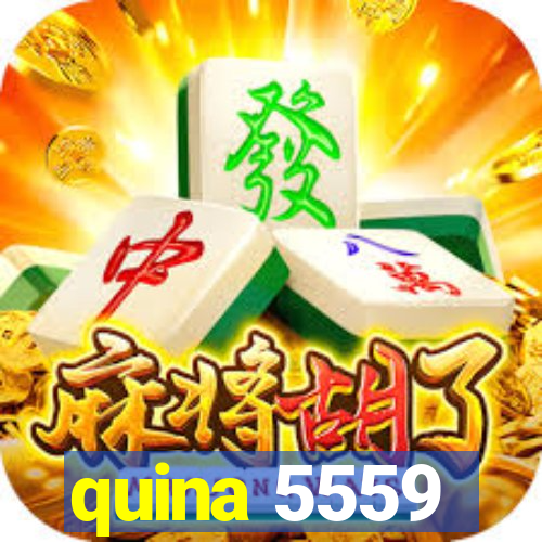 quina 5559