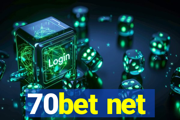 70bet net