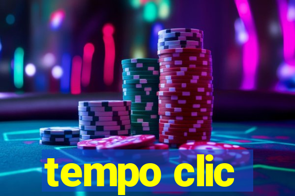 tempo clic