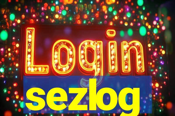 sezlog