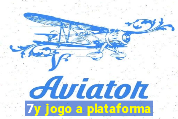 7y jogo a plataforma