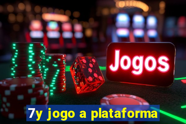 7y jogo a plataforma