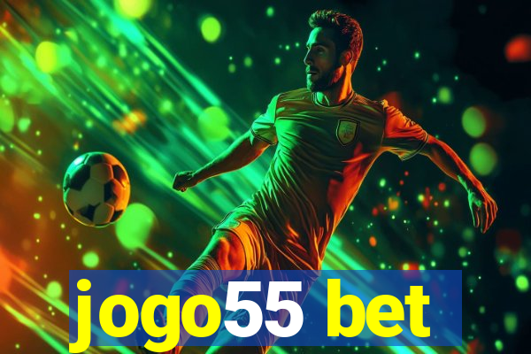 jogo55 bet