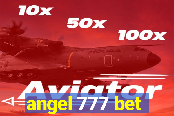 angel 777 bet