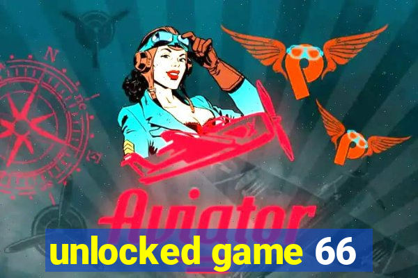 unlocked game 66