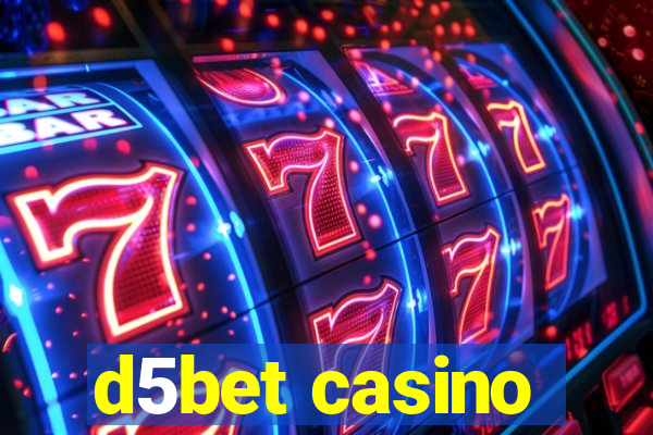 d5bet casino