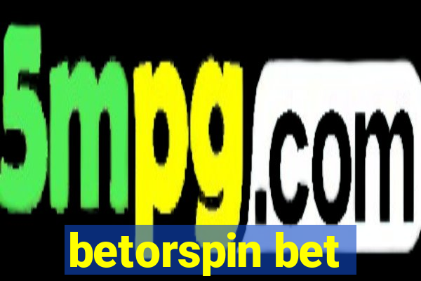 betorspin bet