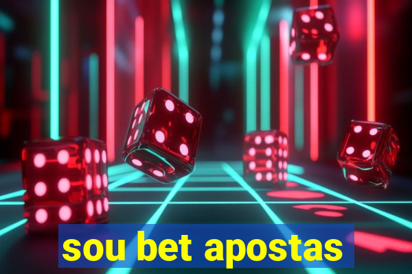 sou bet apostas