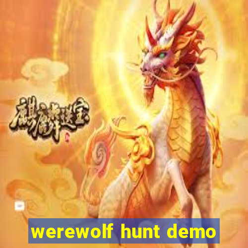 werewolf hunt demo