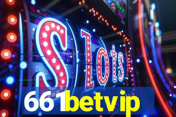 661betvip