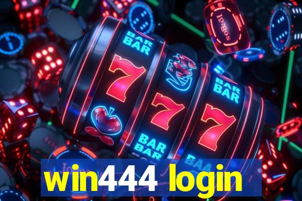 win444 login