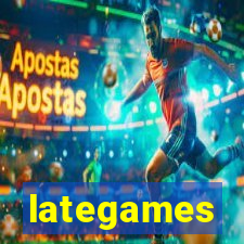 lategames