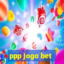 ppp jogo bet