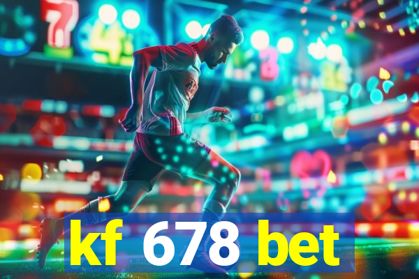 kf 678 bet