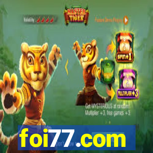 foi77.com