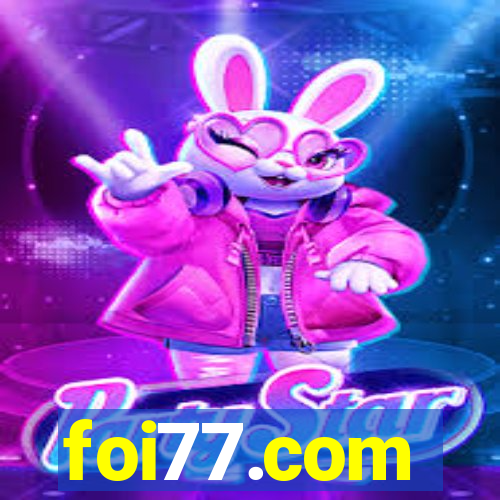 foi77.com