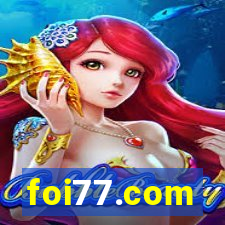 foi77.com