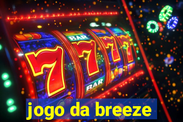 jogo da breeze