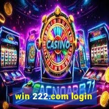 win 222.com login