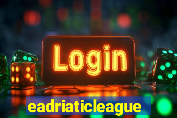 eadriaticleague