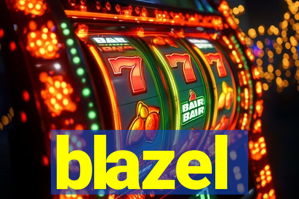 blazel