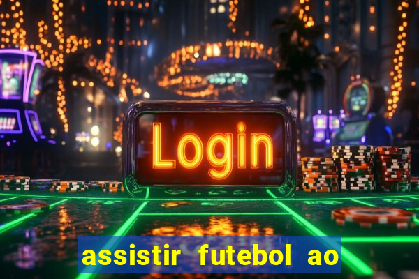 assistir futebol ao vivo gratis no sportv