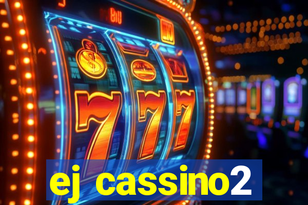 ej cassino2