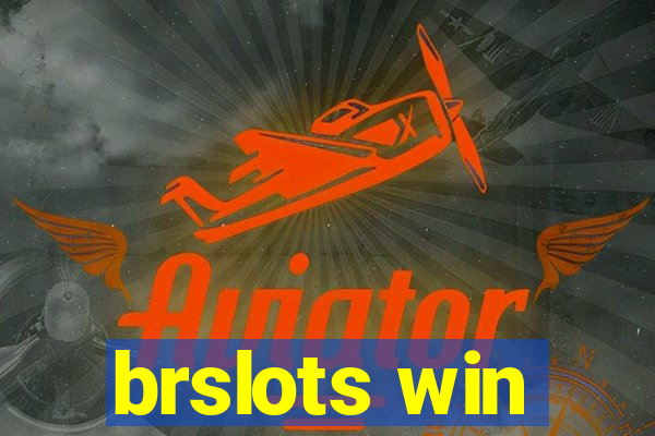 brslots win