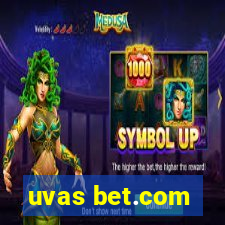 uvas bet.com