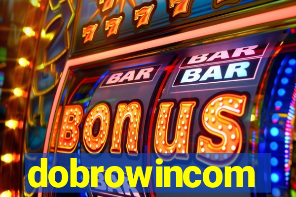 dobrowincom