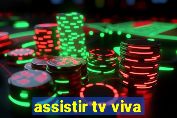 assistir tv viva