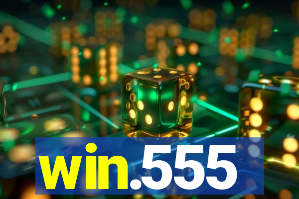 win.555