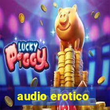 audio erotico