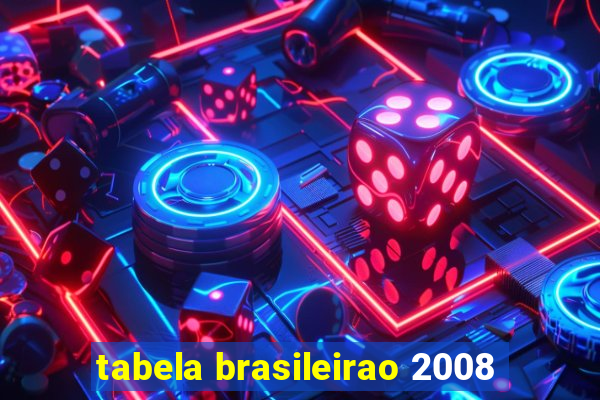 tabela brasileirao 2008