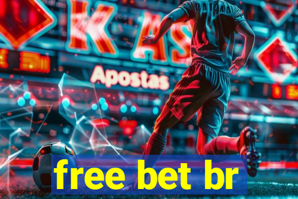 free bet br