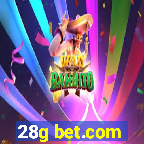 28g bet.com