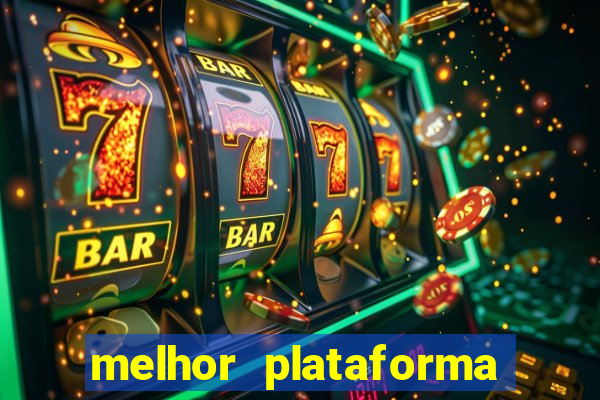 melhor plataforma para jogar