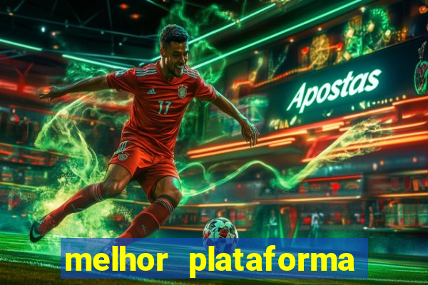 melhor plataforma para jogar