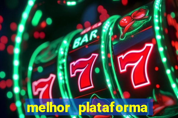 melhor plataforma para jogar